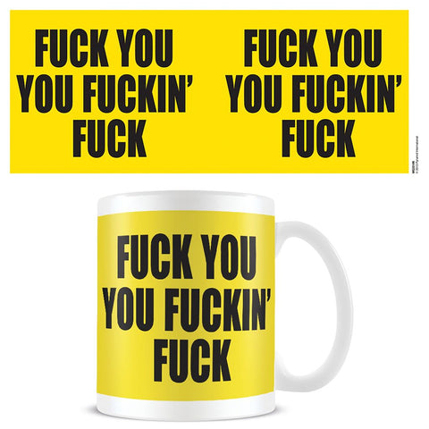 FUCK YOU MUG